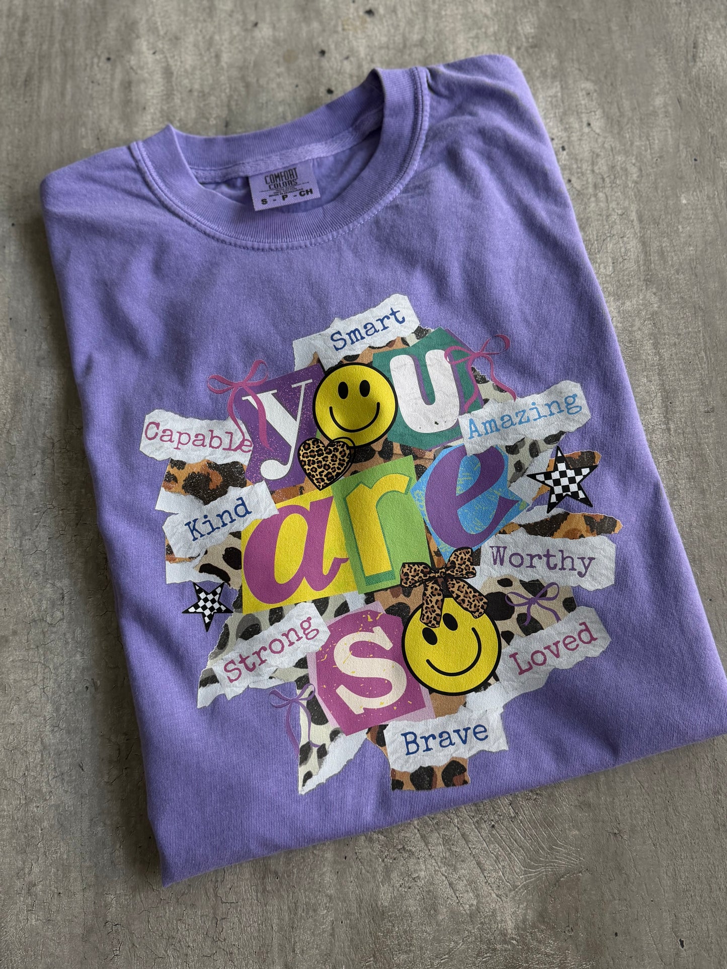 You Are T-Shirt